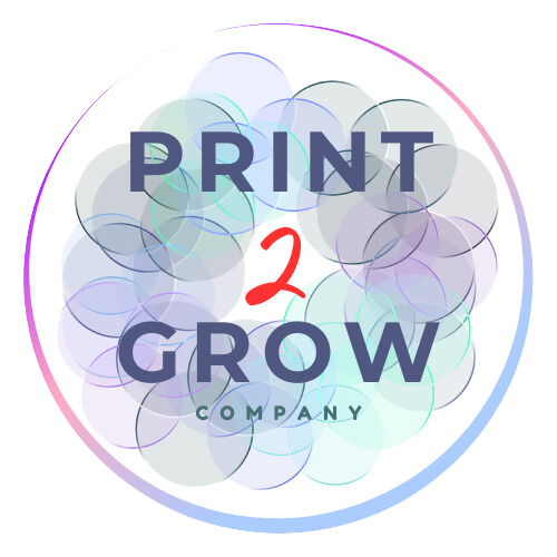 Print 2 Grow